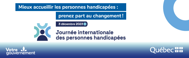 Mieux accueillir les personnes handicapées : Prenez part au changements!
3 décembre 2023
Journée internationale des personnes handicapés